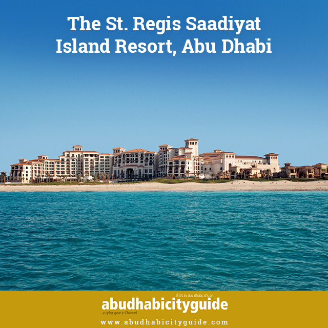 The St.Regis Saadiyat Island Resort, Abu-Dhabi