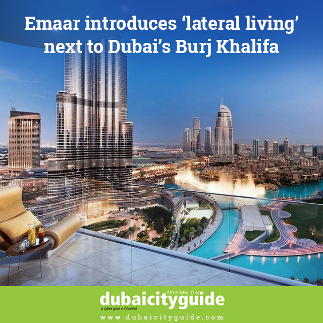 Emaar Introduces ’Lateral Living’ next to Burj Khalifa