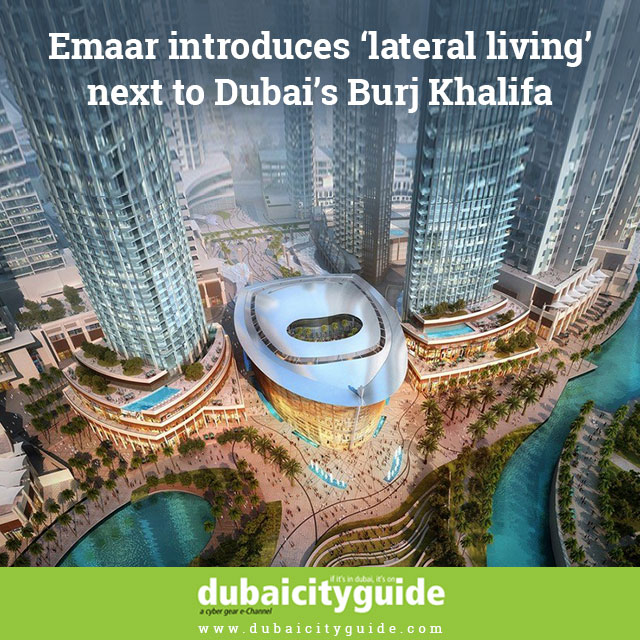 Emaar Introduces ’Lateral Living’ next to Burj Khalifa 2