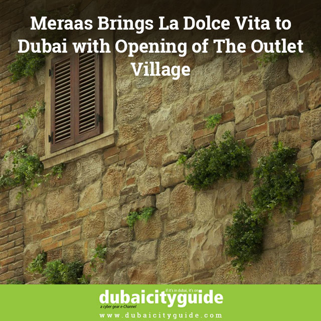 Meraas-Brings-La-Dolce-Vita-to-Dubai-with-Opening-of-The-Outlet-Village 4